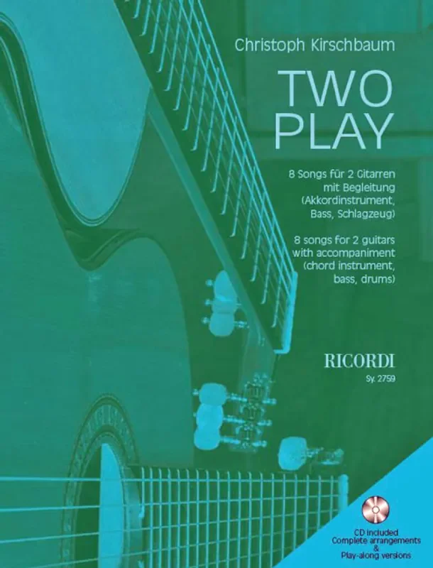 Christoph Kirschbaum Two Play Gitarre Duett