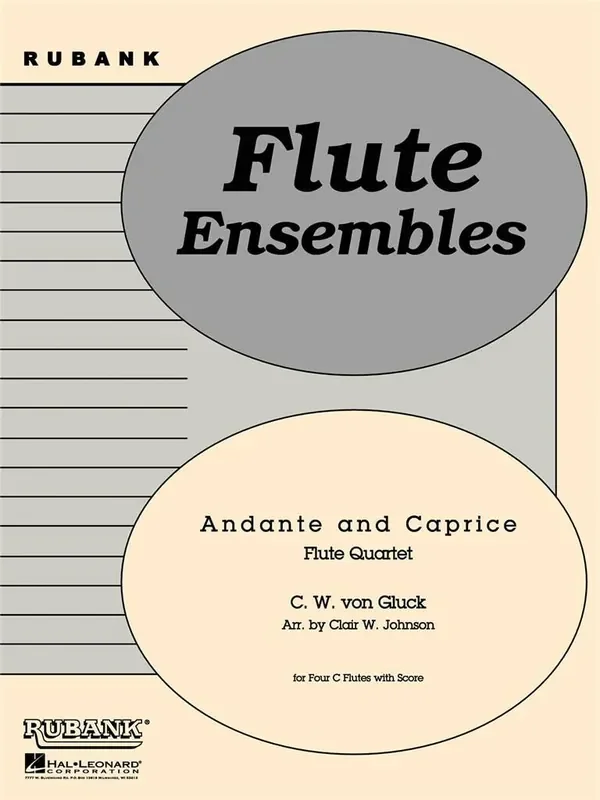 Christoph Willibald Gluck Andante and Caprice (Arr. Clair W. Johnson) Flöte Ensemble