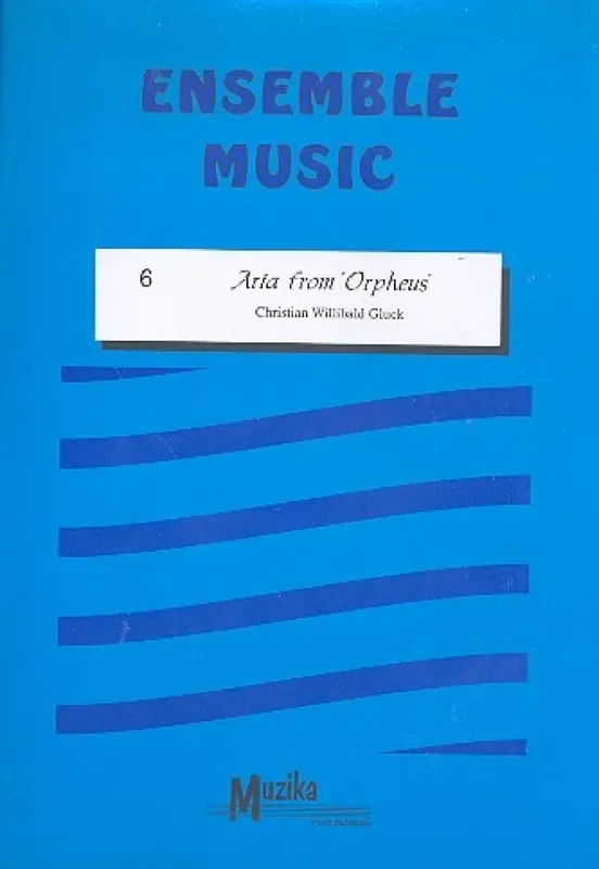 Christoph Willibald Gluck Aria From Orpheus Vol. 6 Bläserensemble