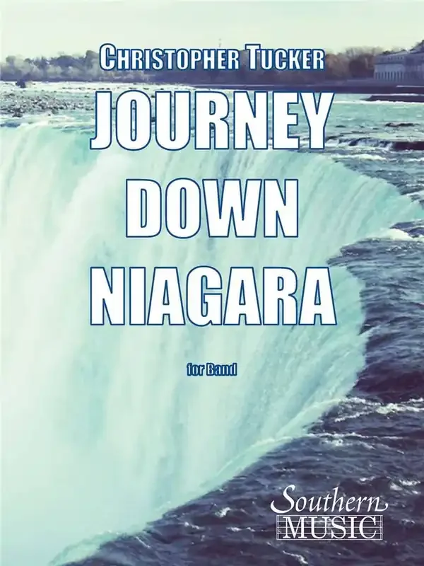 Christopher Tucker Journey Down Niagara Blasorchester