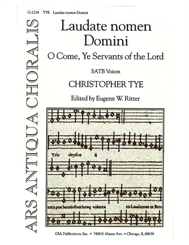 Christopher Tye Laudate Nomen Domini Gemischter Chor mit Begleitung