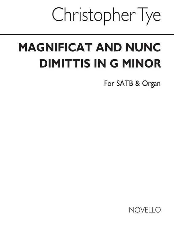 Christopher Tye Magnificat & Nunc Dimittis In G Minor Gemischter Chor mit Klavier/Orgel