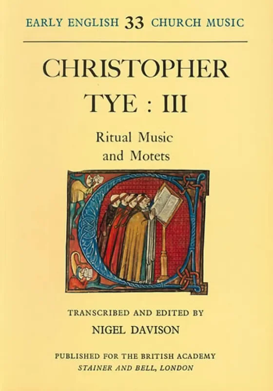 Christopher Tye Ritual Music and Motets Gemischter Chor mit Begleitung