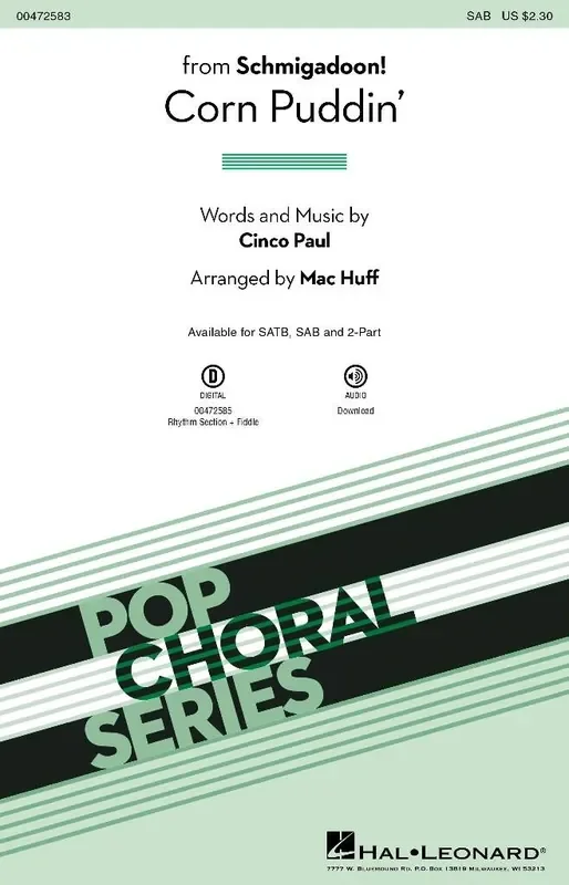 Cinco Paul Corn Puddin‘ (Arr. Mac Huff) Gemischter Chor mit Begleitung