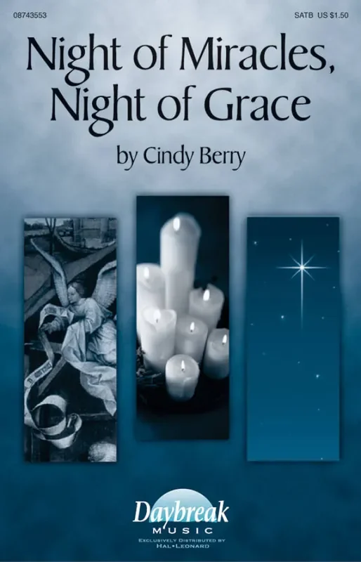 Cindy Berry Night of Miracles, Night of Grace Gemischter Chor mit Begleitung