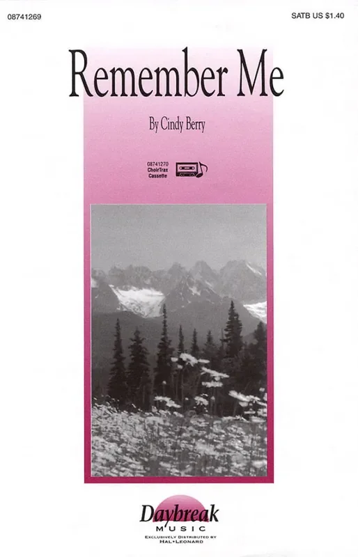 Cindy Berry Remember Me Gemischter Chor mit Begleitung