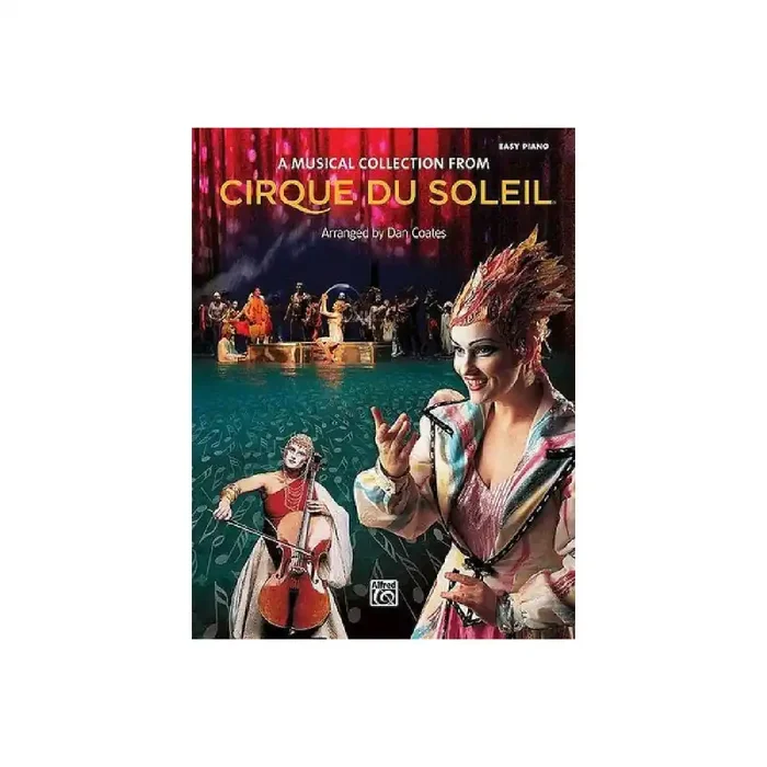 Cirque du soleil Collection for easy piano