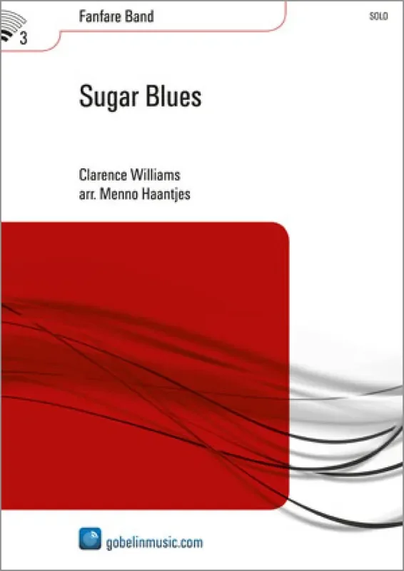 Clarence Williams Sugar Blues (Arr. Menno Haantjes) Fanfarenorchester