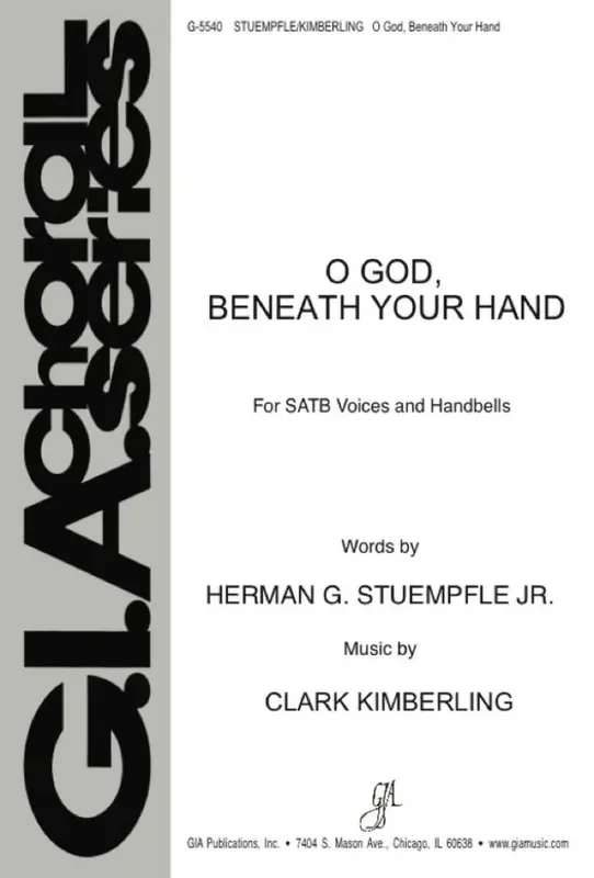 Clark Kimberling O God, beneath Your Hand Gemischter Chor mit Begleitung
