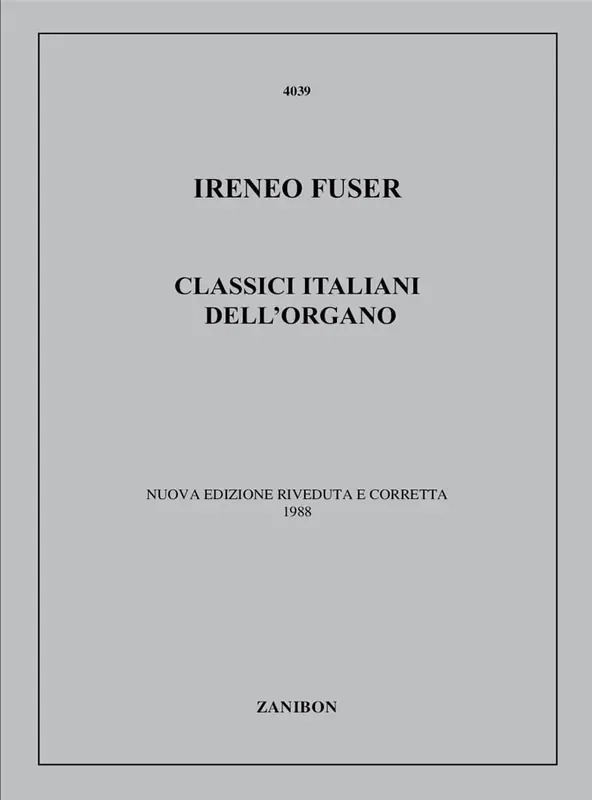 Classici Italiani Dell‘Organo Orgel
