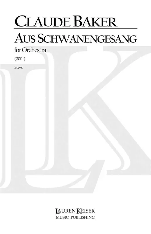 Claude Baker Aus Schwanengesang Orchester