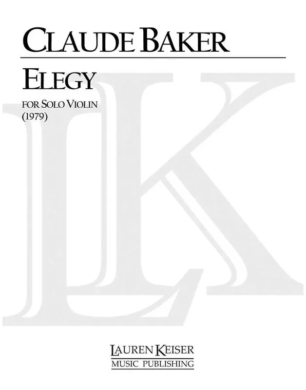 Claude Baker Elegy Violine Solo