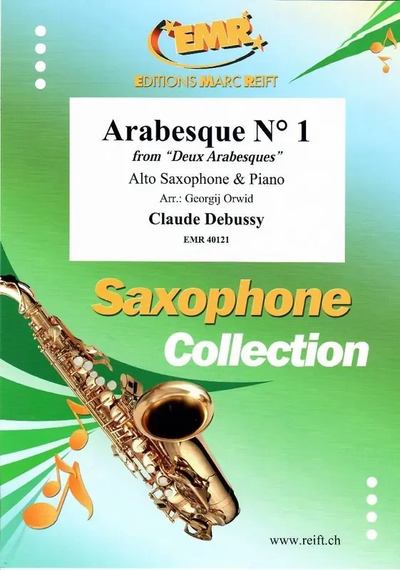 Claude Debussy Arabesque No. 1 (Arr. Georgij Orwid) Altsaxophon mit Begleitung