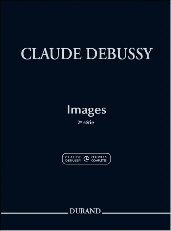 Claude Debussy Images 2 Serie Piano Klavier Solo