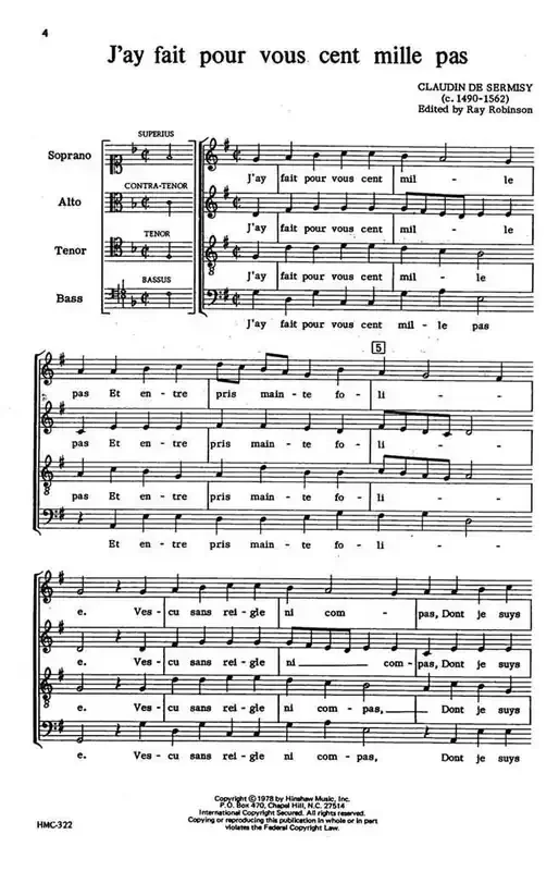 Claudin de Sermisy J‘ay Fait Pour Vous Cent Mille Pas (Arr. Claudin de Sermisy) Gemischter Chor A cappella