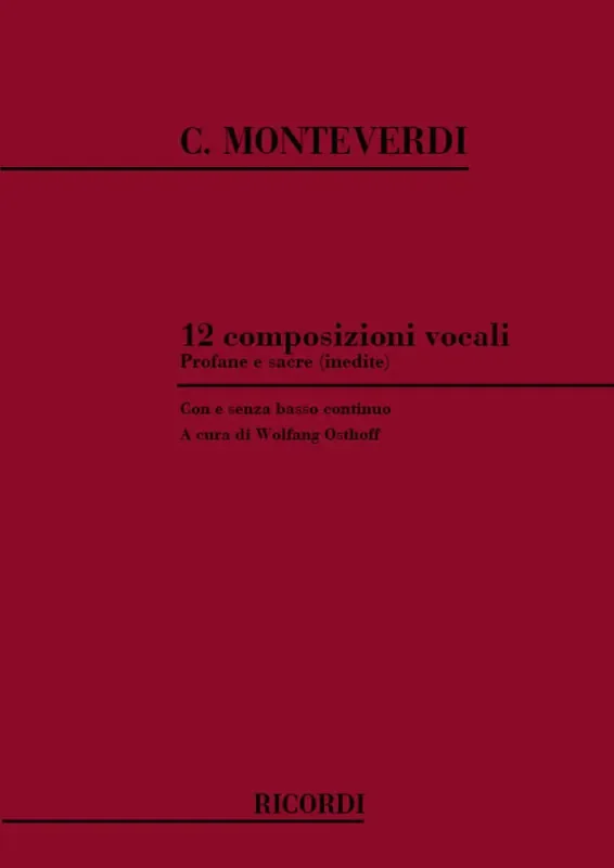 Claudio Monteverdi 12 Composizioni Vocali Profane E Sacre (Inedite) Gesang mit Klavier