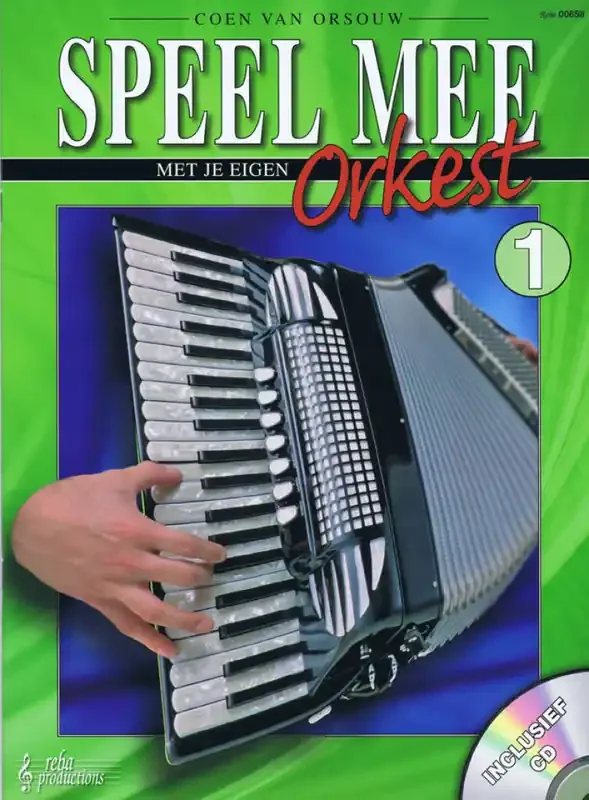 Coen van Orsouw Speel mee met je eigen Orkest 1 Akkordeon Solo