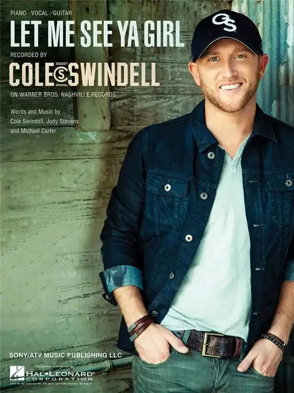 Cole Swindell Let Me See Ya Girl Klavier, Gesang, Gitarre (Songbooks)