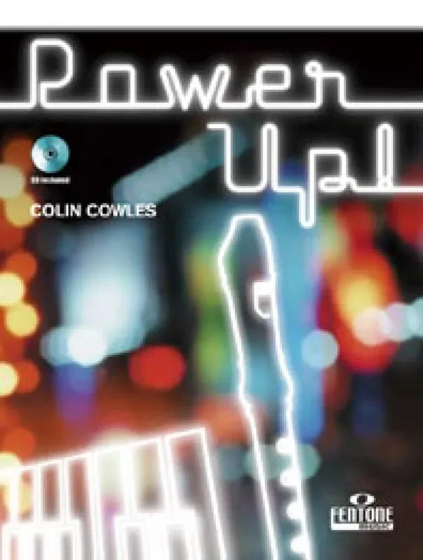 Colin Cowles Power Up! Sopranblockflöte
