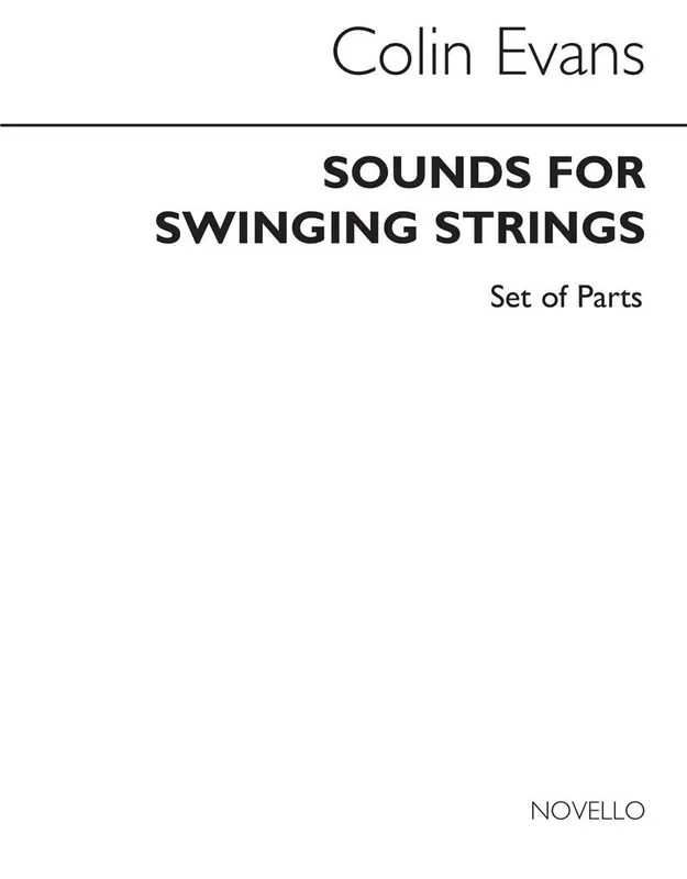 Colin Evans Sounds For Swinging Strings (Parts) Kammerensemble