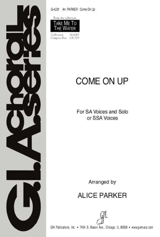 Come On Up (Arr. Alice Parker) Frauenchor mit Begleitung