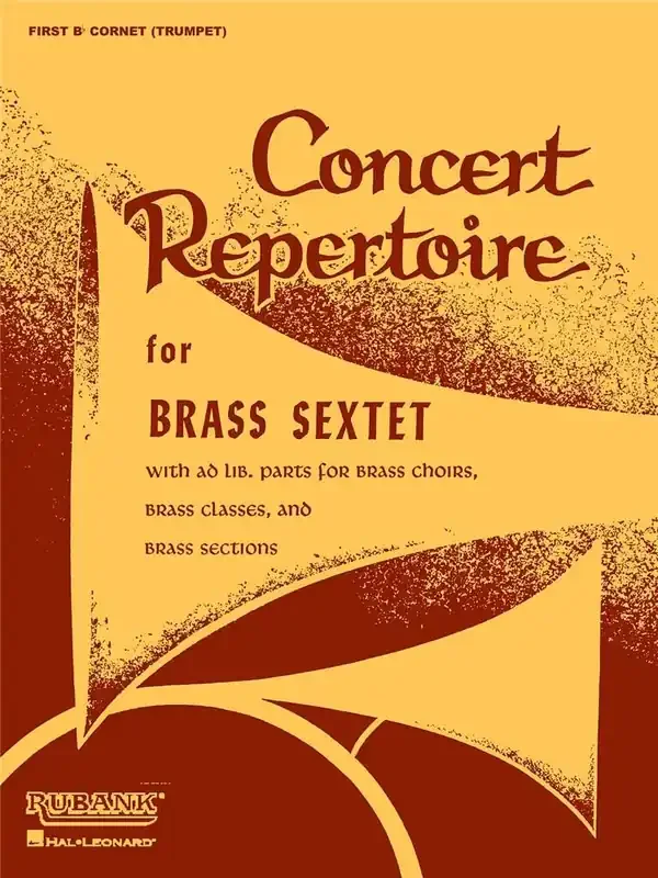 Concert Repertoire for Brass Sextet Blechbläser Ensemble