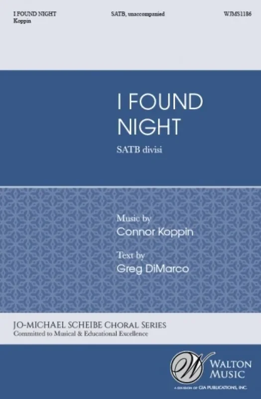 Connor Koppin I Found Night Gemischter Chor mit Begleitung