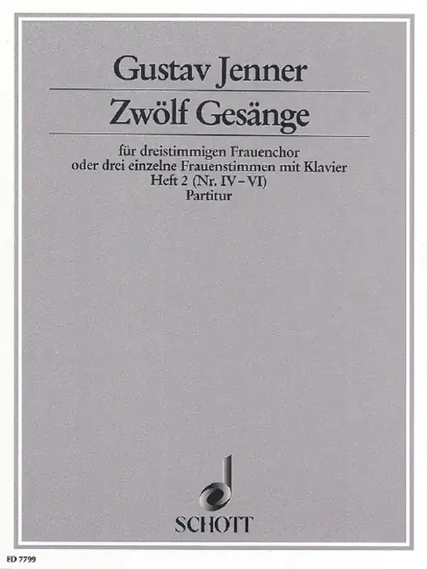 Cornelius Uwe Gustav Jenner Zwölf Gesänge op. 3 Heft 2 Frauenchor mit Klavier/Orgel