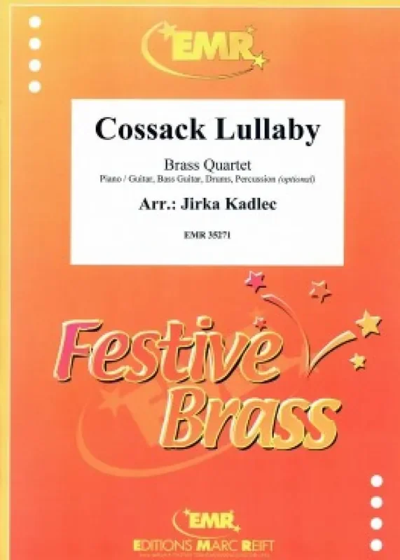 Cossack Lullaby (Arr. Jirka Kadlec) Blechbläser Ensemble