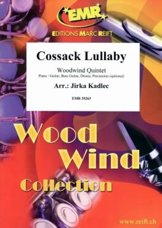 Cossack Lullaby (Arr. Jirka Kadlec) Holzbläserensemble