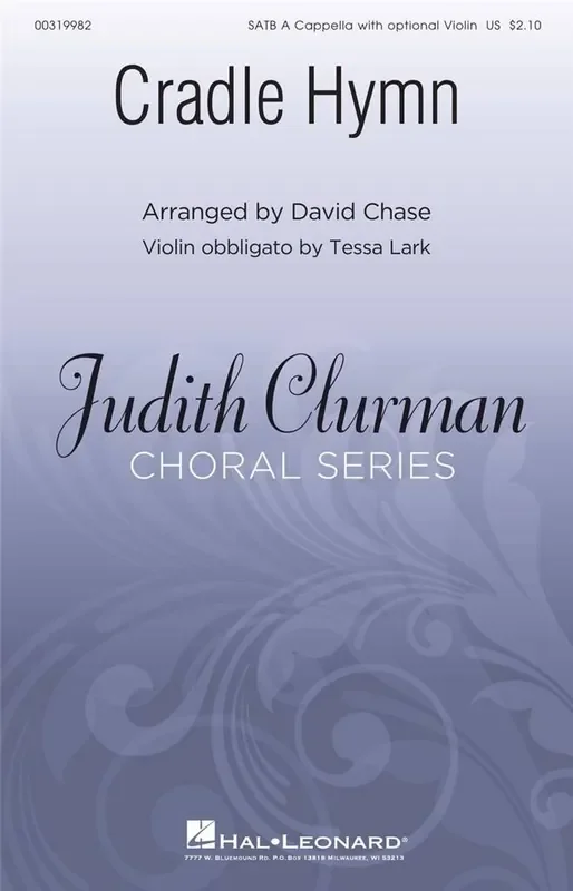 Cradle Hymn (Arr. David Chase) Gemischter Chor A cappella