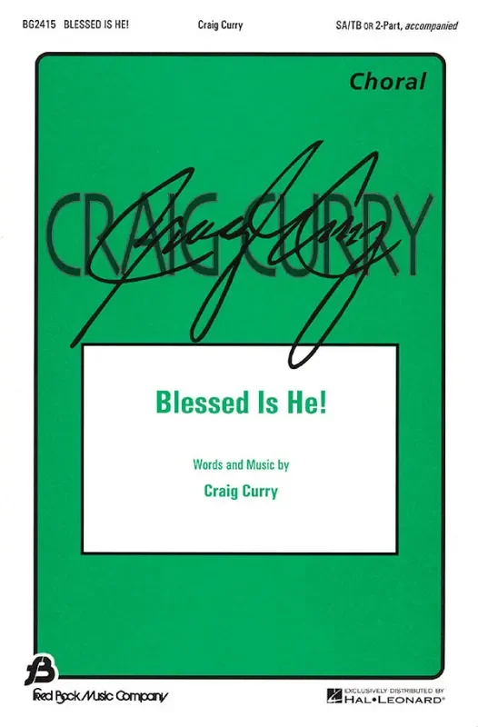 Craig Curry Blessed Is He! Frauenchor mit Begleitung