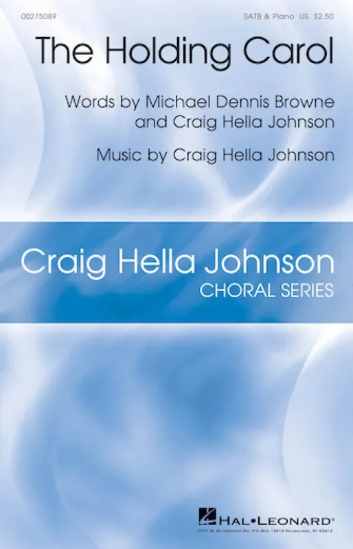 Craig Hella Johnson The Holding Carol Gemischter Chor mit Begleitung