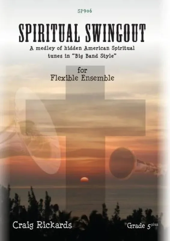Craig Rickards Spirituals Swingout *Big Band Style* 5+ Variables Blasorchester