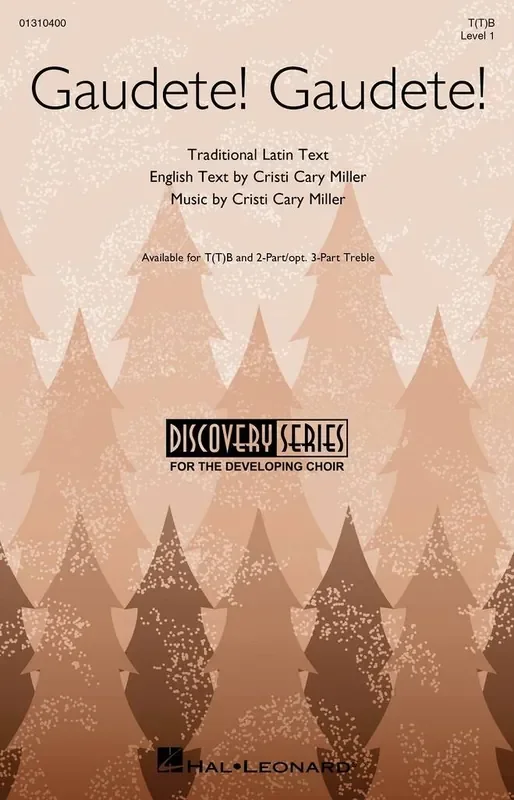 Cristi Cary Miller Gaudete! Gaudete! Männerchor mit Begleitung