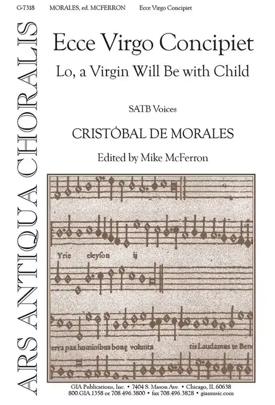 Cristóbal de Morales Lo, a Virgin Will Be with Child Gemischter Chor mit Begleitung
