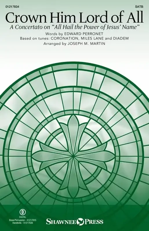 Crown Him Lord of All (Arr. Joseph M. Martin) Gemischter Chor mit Begleitung