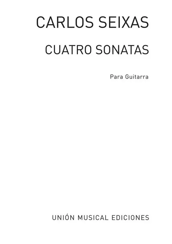 Cuatro Sonatas Gitarre Solo