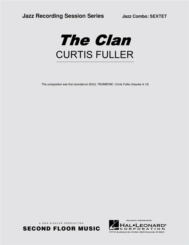 Curtis Fuller The Clan Jazz Ensemble