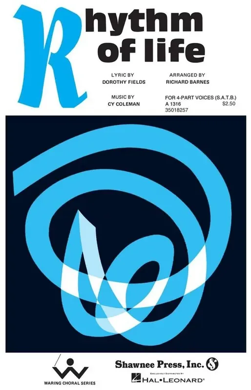 Cy Coleman Rhythm of Life (from Sweet Charity) (Arr. Richard Barnes) Gemischter Chor mit Begleitung