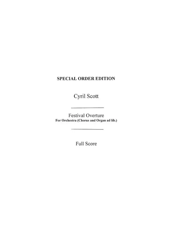 Cyril Scott Festival Overture Orchester