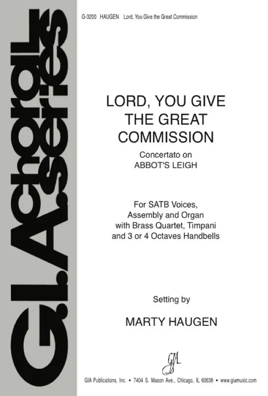 Cyril Vincent Taylor Lord, You Give the Great Commission (Arr. Marty Haugen) Gemischter Chor mit Begleitung
