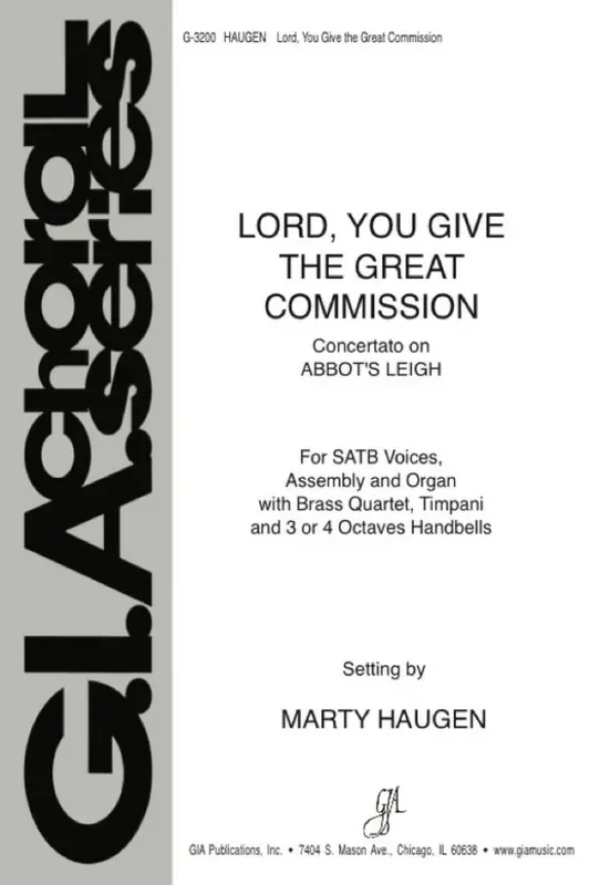 Cyril Vincent Taylor Lord, You Give the Great Commission (Arr. Marty Haugen) Gemischter Chor mit Begleitung