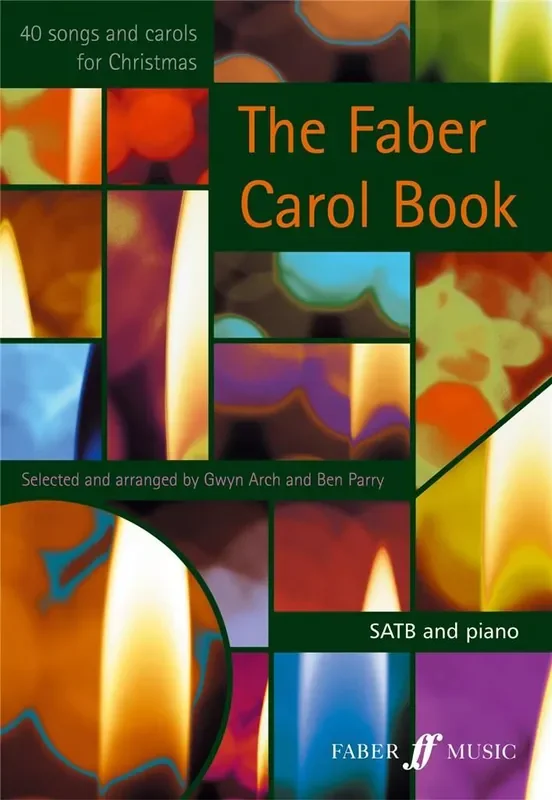 D.G. Arch Faber Carol Book Gemischter Chor mit Begleitung