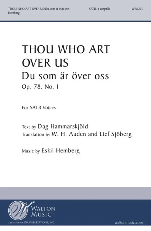 Dag Hammarskjöld Thou Who Art Over Us Gemischter Chor A cappella