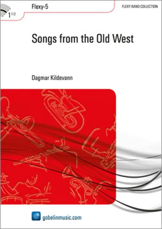 Dagmar Kildevann Songs from the Old West Variables Blasorchester