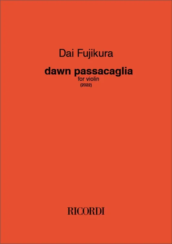 Dai Fujikura Dawn Passacaglia Violine Solo