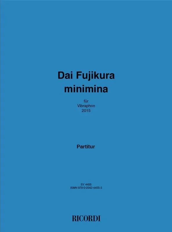 Dai Fujikura Minimina Vibraphon