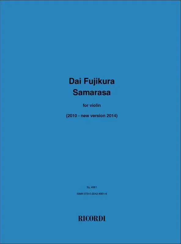 Dai Fujikura Samarasa Violine Solo
