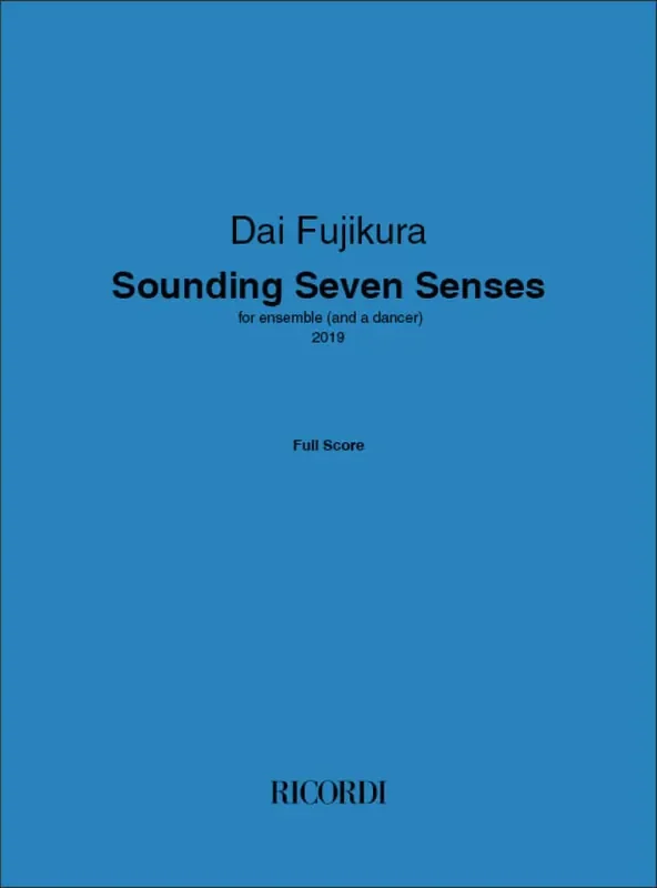 Dai Fujikura Sounding Seven Senses Kammerensemble